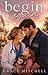 Begin Again: A Second Chanc...