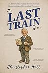 The Last Train Ho...