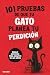 101 PRUEBAS DE QUE TU GATO PLANEA TU PERDICIÓN by TIM FURRY