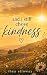 and i still chose kindness