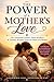 The Power of a Mother's Lov...