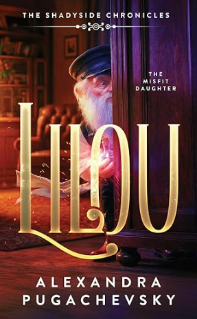 Lilou: The Misfit Daughter (Kindle Edition)