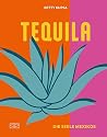 Tequila: Die Seel...