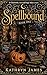 Spellbound: Book One (A Fall Witch Story)