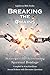 Breaking the Chains, Second Edition by Katy Kauffman