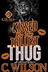 Kissed by the Tri...
