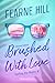 Brushed with love: Edizione italiana (Surfing the waves Vol. 1) (Italian Edition)