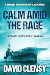 Calm Amid the Rag...