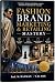 FASHION BRAND MARKETING & R...