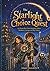 The Starlight Choice Quest:...