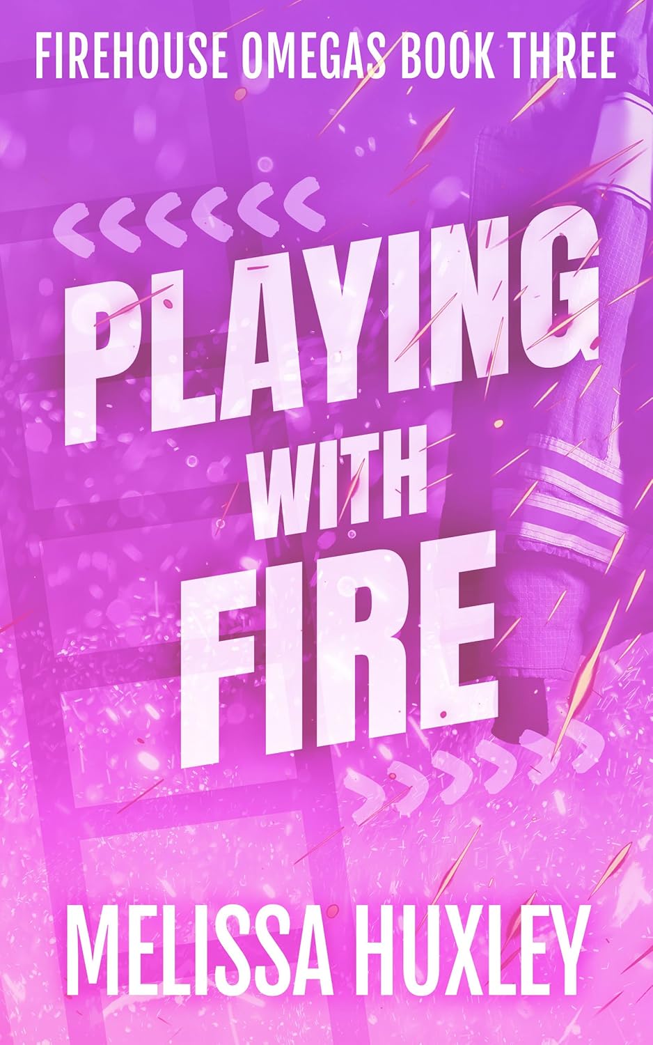 Playing With Fire (Fire House Omegas, #3)