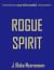 Rogue Spirit