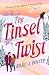 The Tinsel Twist