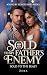 Sold to My Father's Enemy: ...