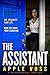 The Assistant: The Invited,...