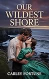 Our Wildest Shore