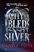 The City That Bled Silver (Symbion Chronicles Book 1)