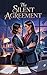 The Silent Agreement