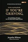 If You're Grievin...