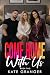 Come Home With Us Book Two:...