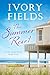 The Summer Reset by Ivory Fields
