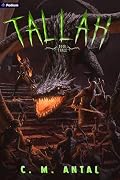 Tallah 3: A Grimdark Progression Fantasy