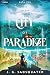 City of Paradize: A Militar...