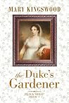 The Duke's Gardener