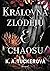 Královna zlodějů a chaosu (Osud a plamen, #3)