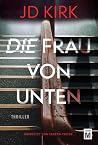 Die Frau von unten