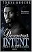 Dangerous Intent 2: Dark Mafia Arranged Marriage | Suspense (Blood & Lust West Coast Syndicates)