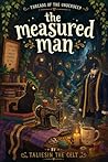 The Measured Man:...