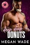 Deep, Deep Donuts