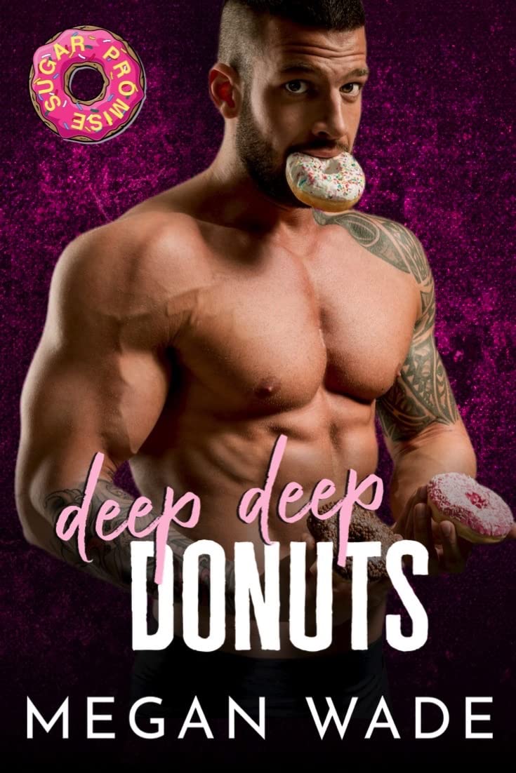 Deep, Deep Donuts (Curves Just Wanna Have Fun, #2)