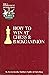 How to Win at Chess & Backg...