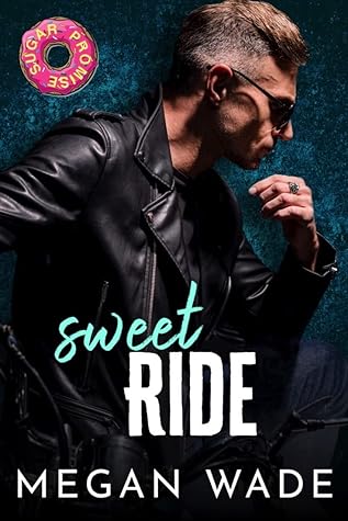 Sweet Ride (Curves Just Wanna Have Fun, #5)