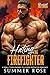 Hating the Firefighter: A S...