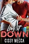 Lay It Down (Grado Valley Vineyards, #2)