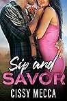 Sip and Savor (Grado Valley Vineyards, #3)
