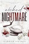 Wicked Nightmare:...