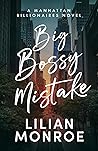 Big Bossy Mistake