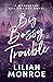 Big Bossy Trouble (Manhattan Billionaires #2)