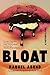 Bloat: A Petrofiction