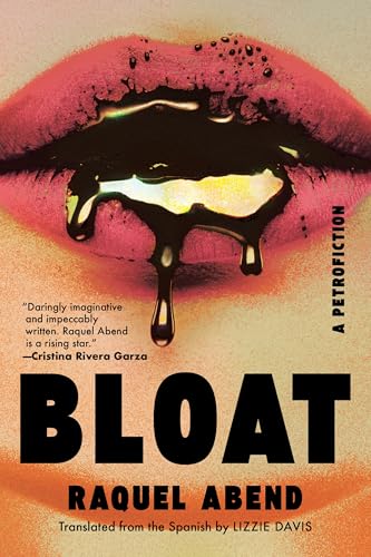 Bloat: A Petrofiction (Paperback)