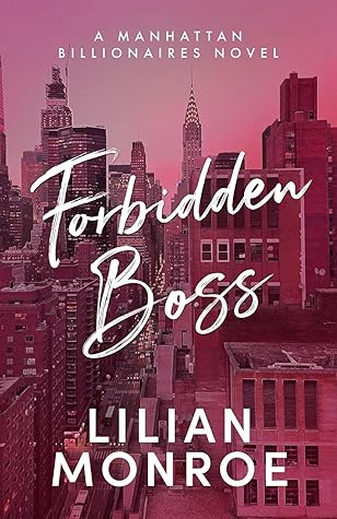 Forbidden Boss (Manhattan Billionaires #5)