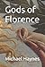 Gods of Florence