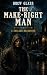 The Make-Right Man: A Chica...