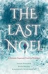 The Last Noel: A ...