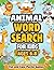 Animal Word Search for Kids...
