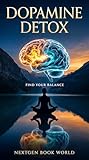 DOPAMINE DETOX FR...